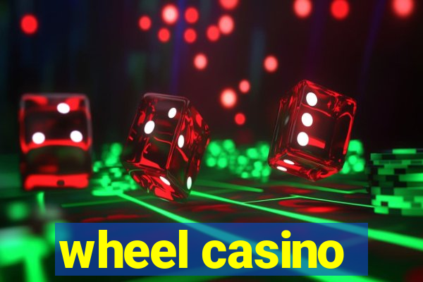 wheel casino