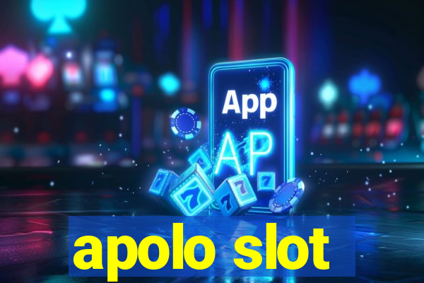 apolo slot