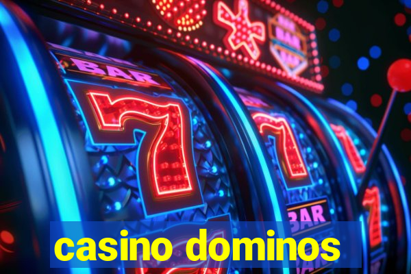 casino dominos