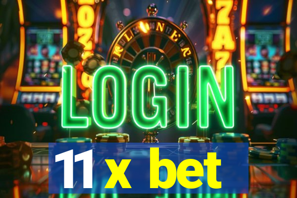 11 x bet