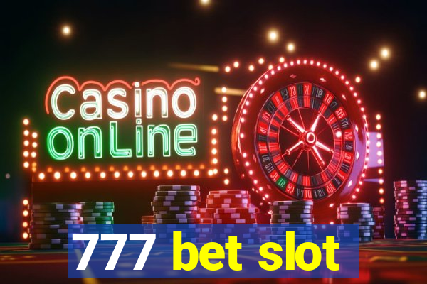 777 bet slot