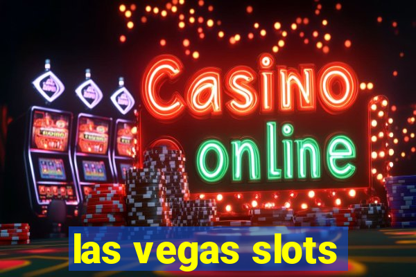 las vegas slots