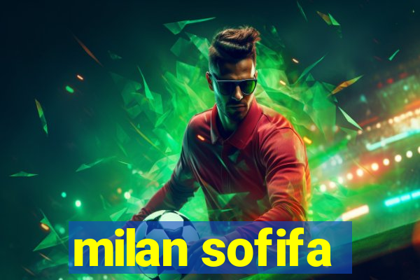 milan sofifa