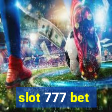 slot 777 bet