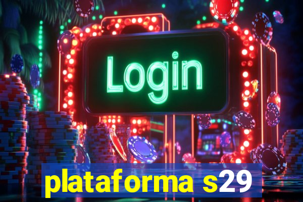 plataforma s29