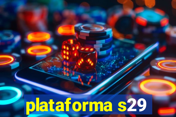 plataforma s29