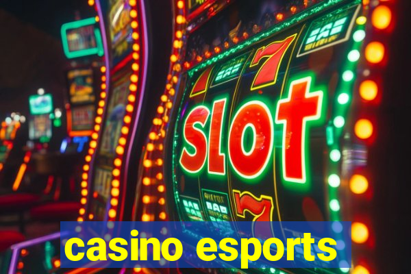 casino esports