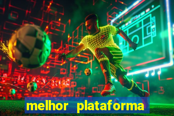 melhor plataforma para jogar fortune tiger hoje