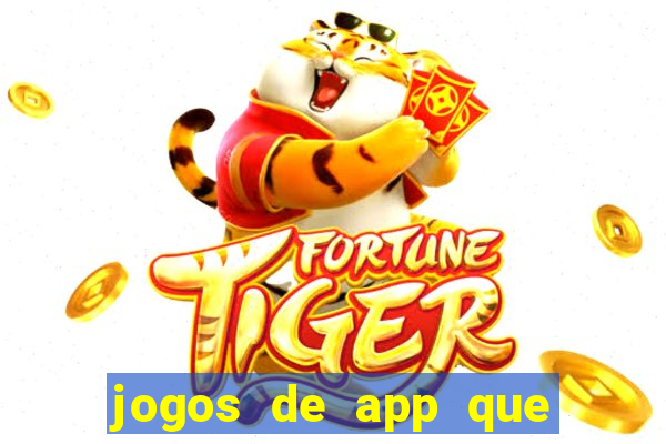 jogos de app que pagam de verdade