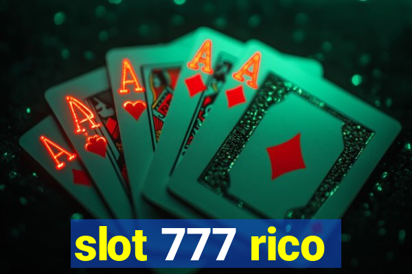 slot 777 rico