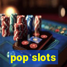 pop slots