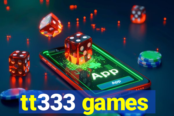 tt333 games