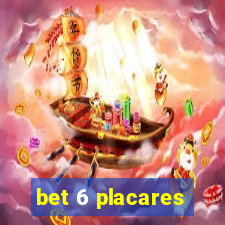 bet 6 placares