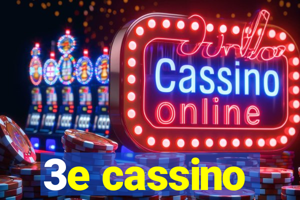 3e cassino