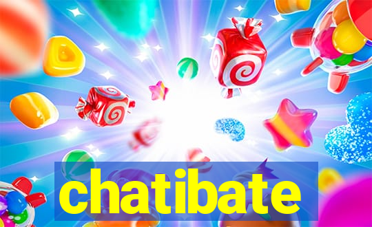 chatibate