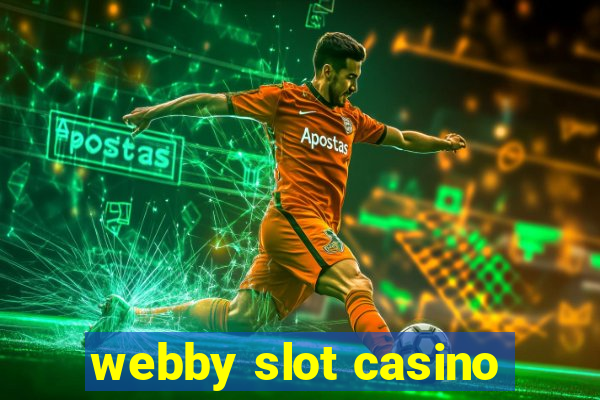 webby slot casino