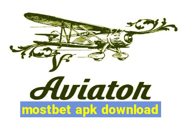 mostbet apk download