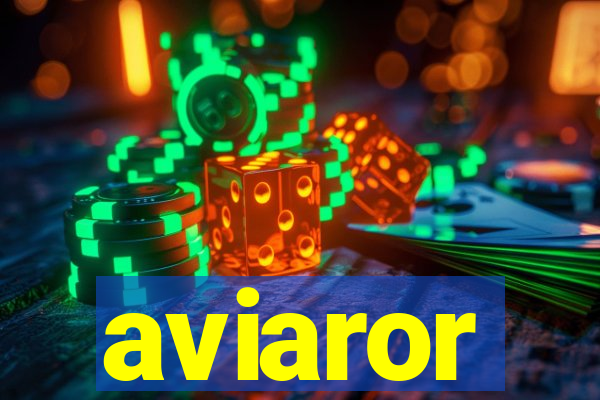 aviaror