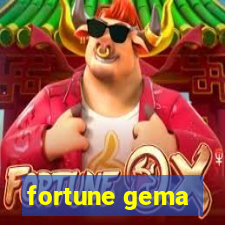 fortune gema