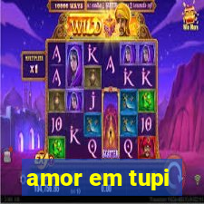 amor em tupi