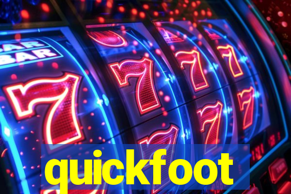 quickfoot