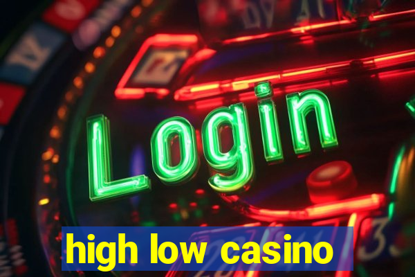 high low casino