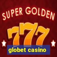 globet casino