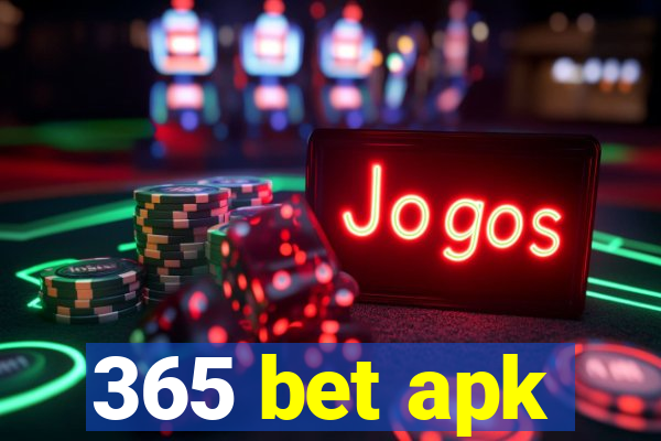 365 bet apk