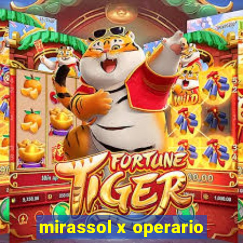 mirassol x operario