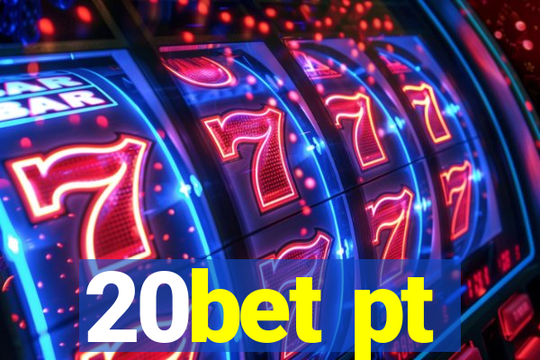 20bet pt