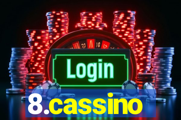 8.cassino