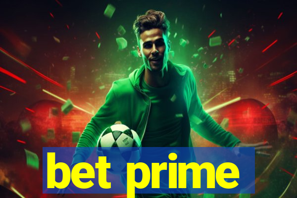 bet prime