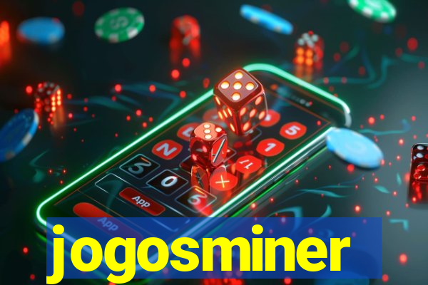 jogosminer