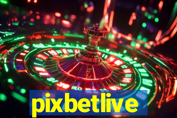 pixbetlive