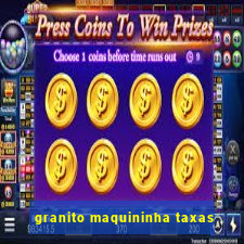 granito maquininha taxas