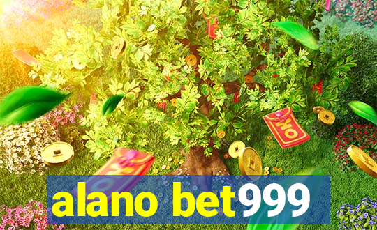 alano bet999