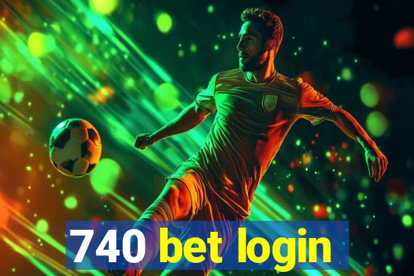 740 bet login