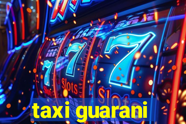 taxi guarani