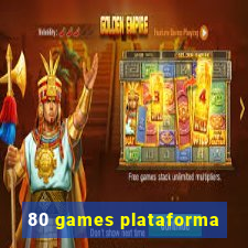 80 games plataforma