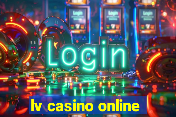 lv casino online