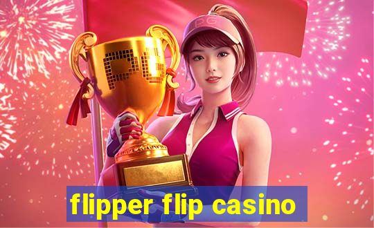 flipper flip casino