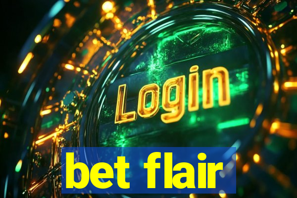 bet flair