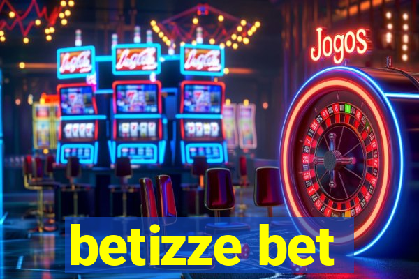 betizze bet