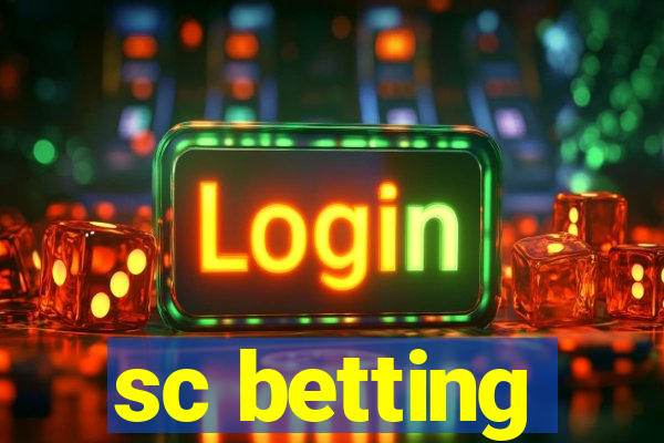 sc betting