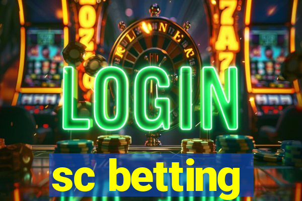 sc betting