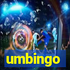 umbingo