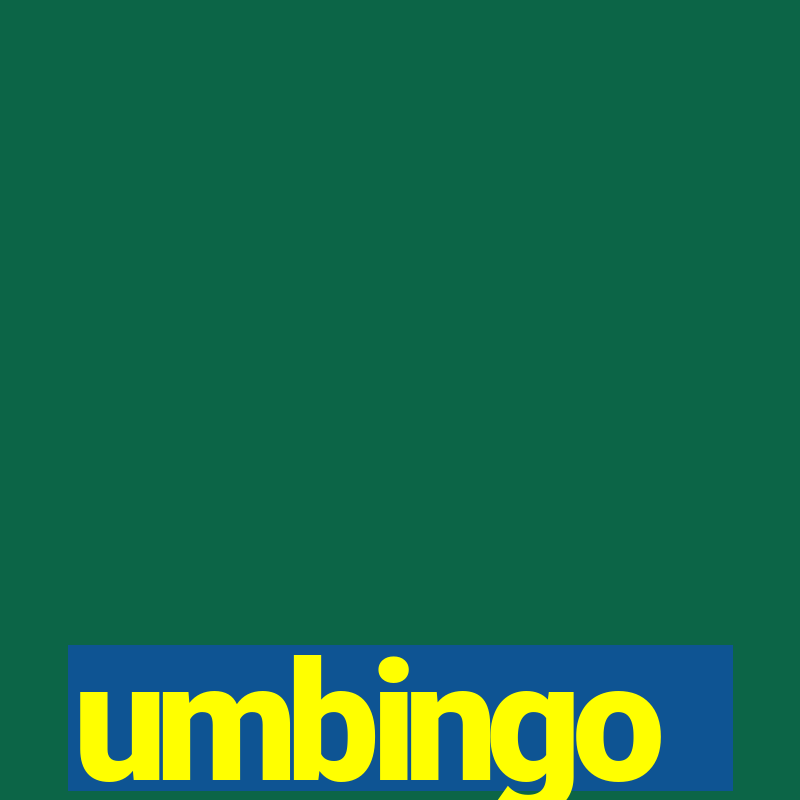 umbingo