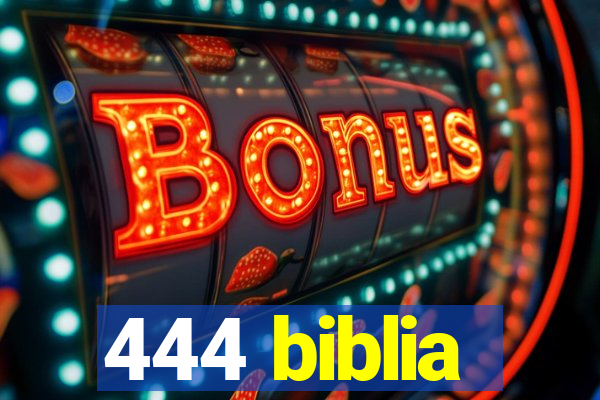 444 biblia