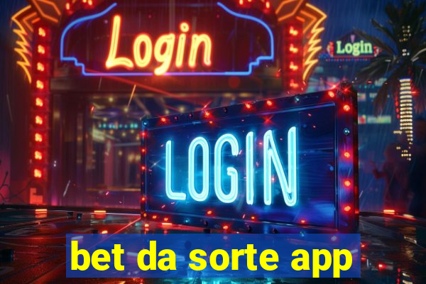 bet da sorte app