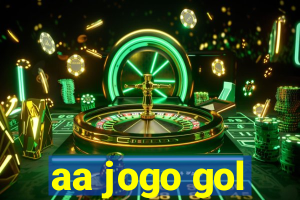 aa jogo gol